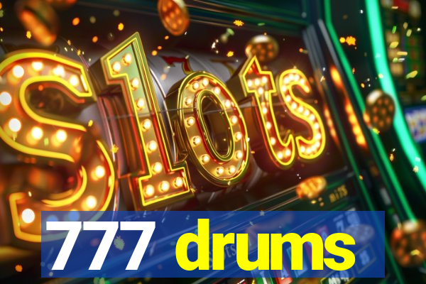 777 drums